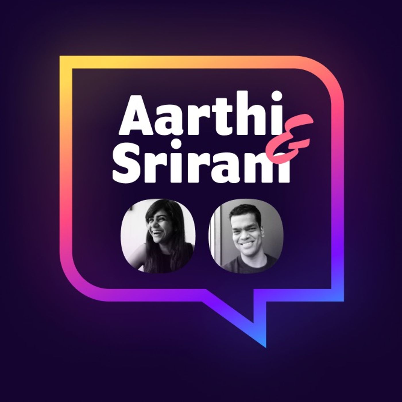 Aarthi and Sriram's Good Time Show